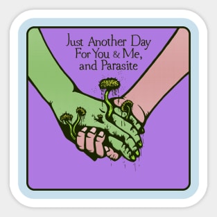 Another Day Sticker